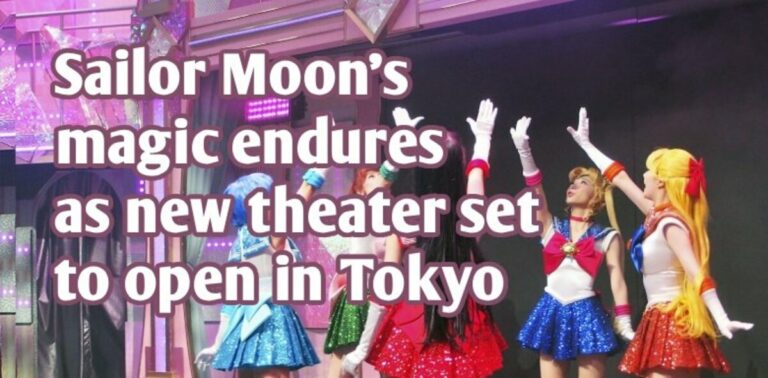 La magie de Sailor Moon perdure avec l'ouverture d'un nouveau théâtre à Tokyo
